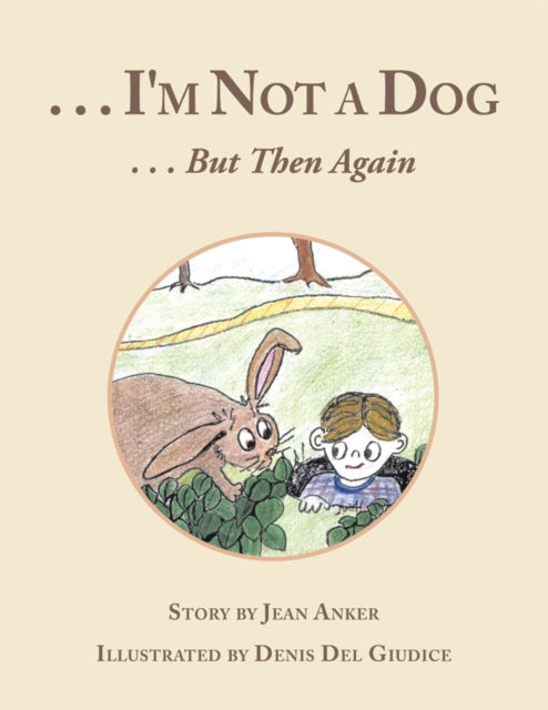 . . . I'M Not a Dog
