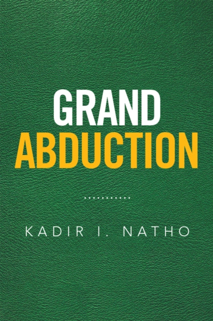 Grand Abduction