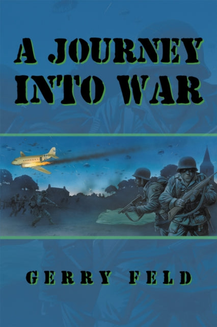 Journey into War