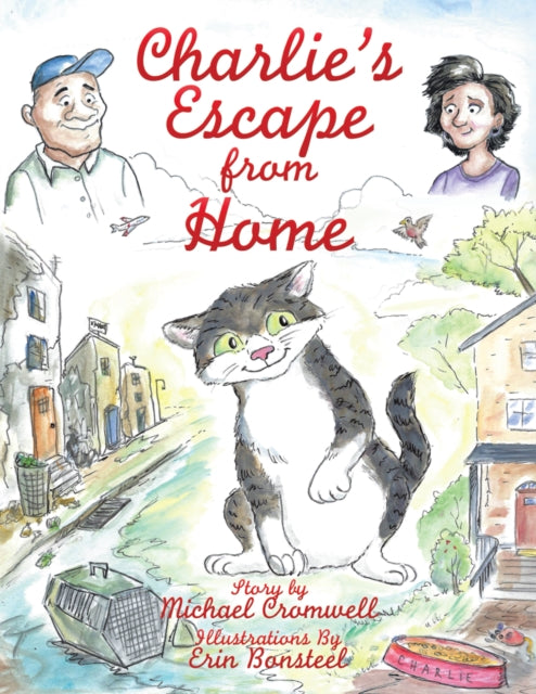 Charlie'S Escape from Home