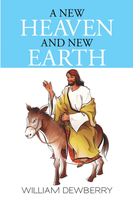 New Heaven and New Earth