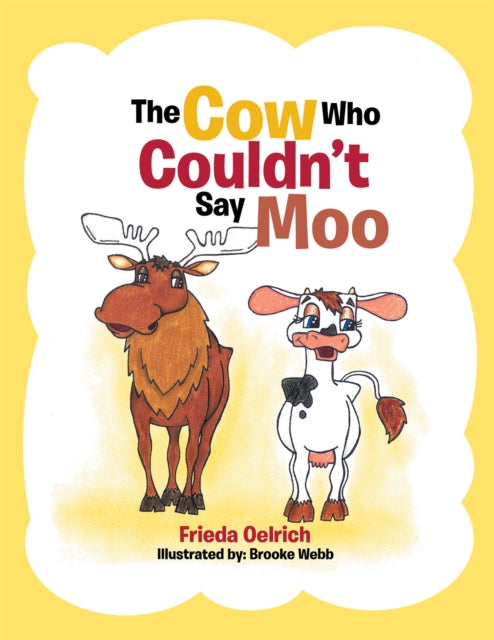 Cow Who Couldn'T Say Moo