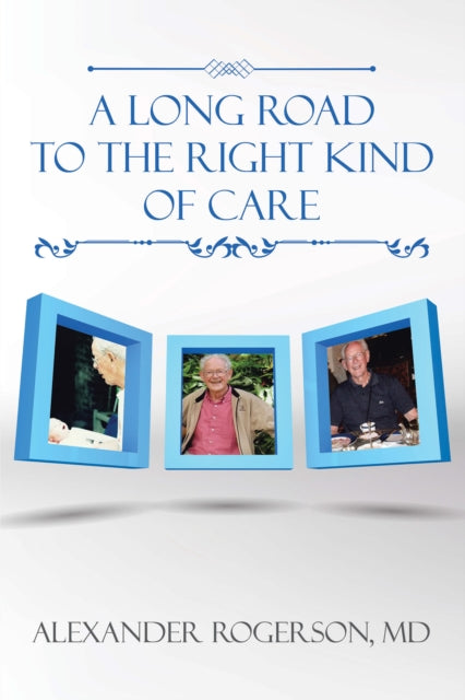 Long Road to the Right Kind of Care