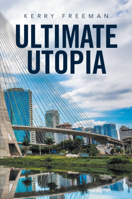 Ultimate Utopia