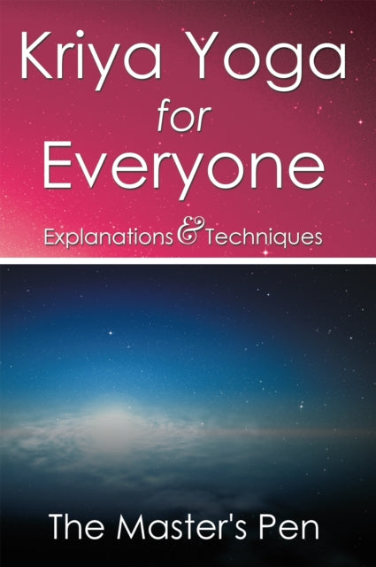 Kriya Yoga for Everyone