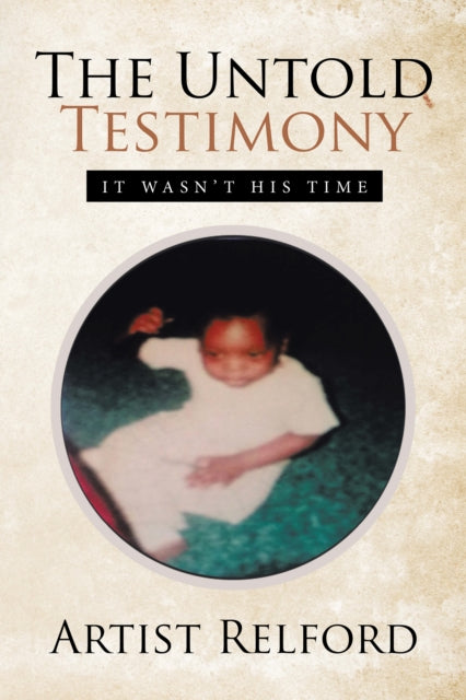 Untold Testimony