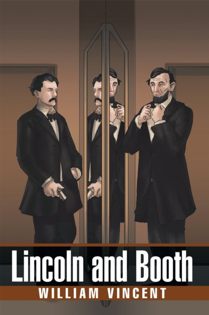 Lincoln and Booth