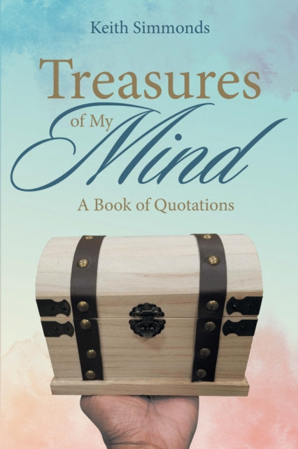 Treasures of My Mind