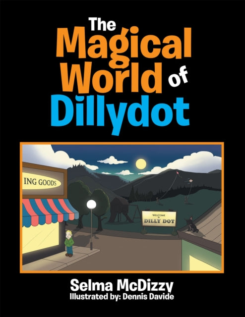 Magical World of Dillydot