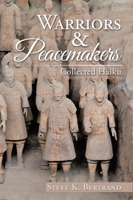 Warriors & Peacemakers
