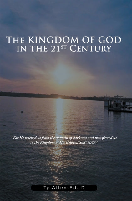 Kingdom of God in the 21St Century