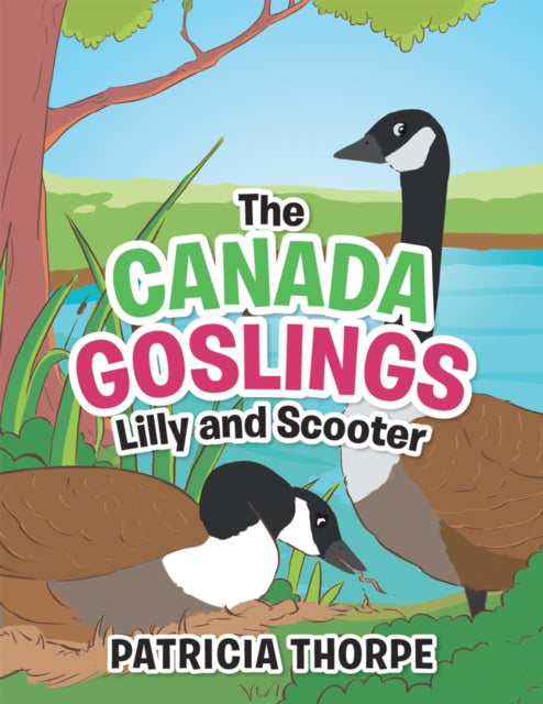 Canada Goslings Lilly and Scooter