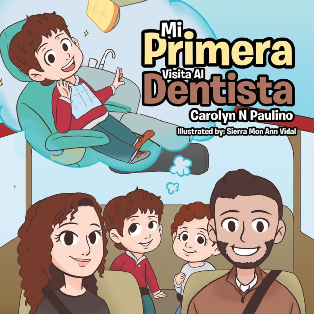 Mi Primera Visita Al Dentista