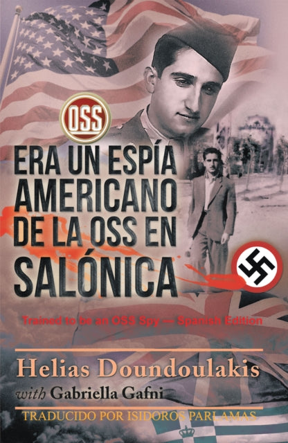 Era Un Espi´A Americano De La Oss En Salo´Nica