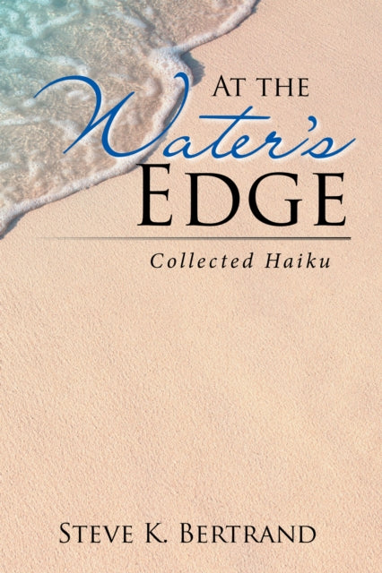 At the Water'S Edge