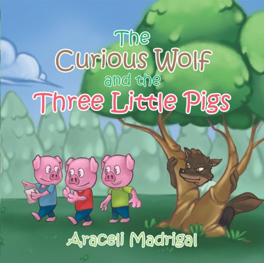 Curious Wolf and the Three Little Pigs