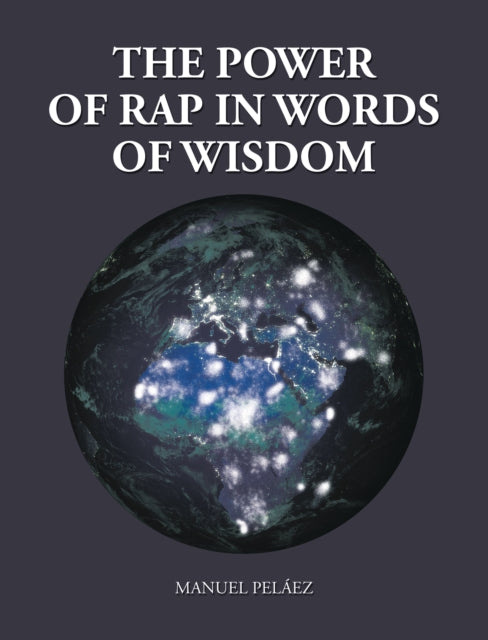 Power of Rap in Words of Wisdom