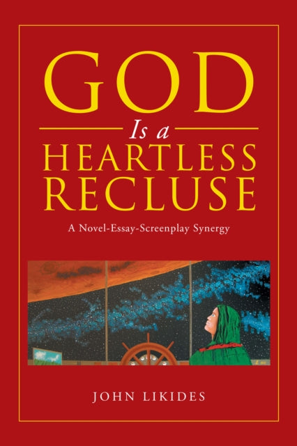 God Is a Heartless Recluse