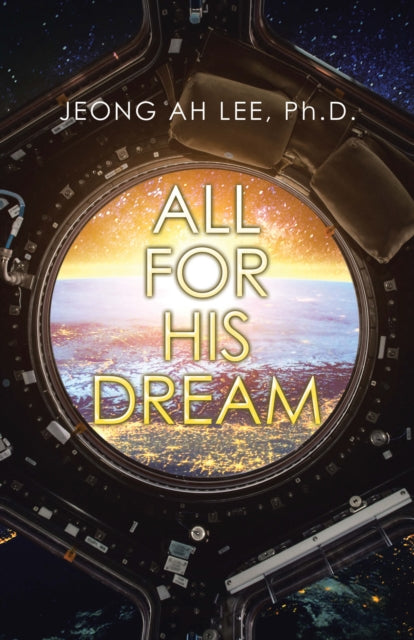 All for His Dream
