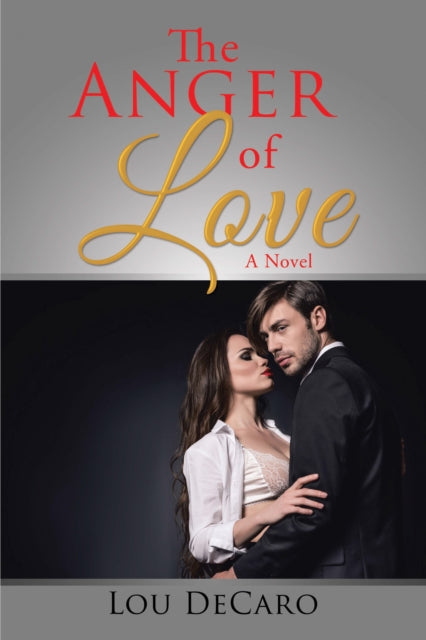 Anger of Love