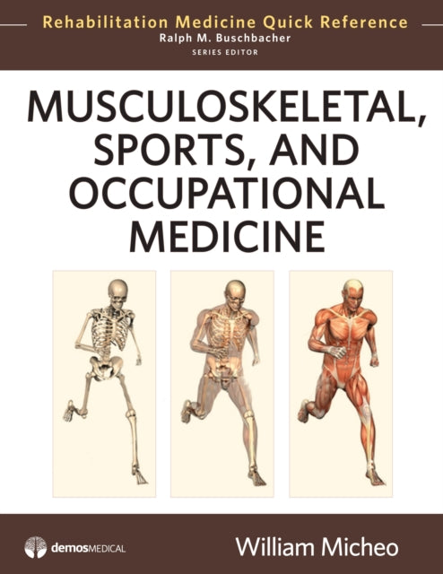 Rehabilitation Medicine Quick Reference