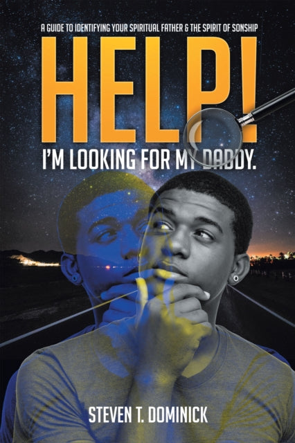 Help, I Am Looking for My Daddy