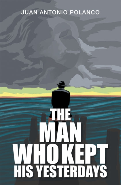 Man Who Kept His Yesterdays