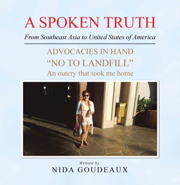 Spoken Truth from Southeast Asia to United States of America