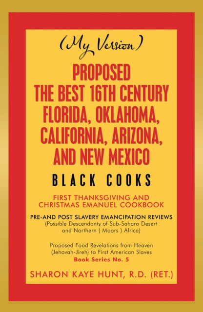 Proposed -The Best 16Th Century Florida, Oklahoma, California, Arizona, and New Mexico