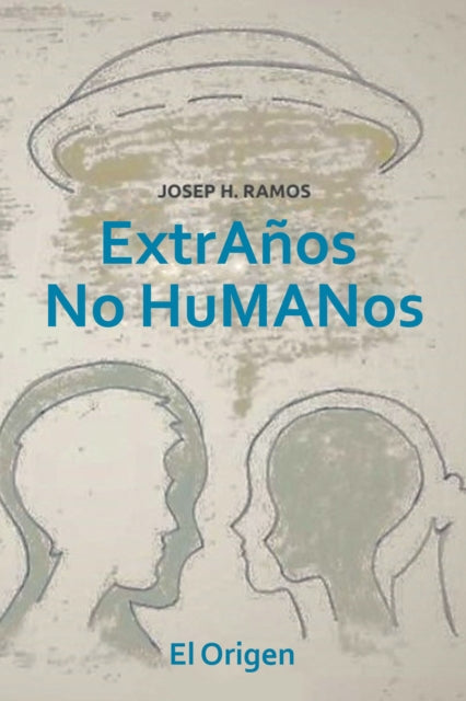 Extranos No Humanos