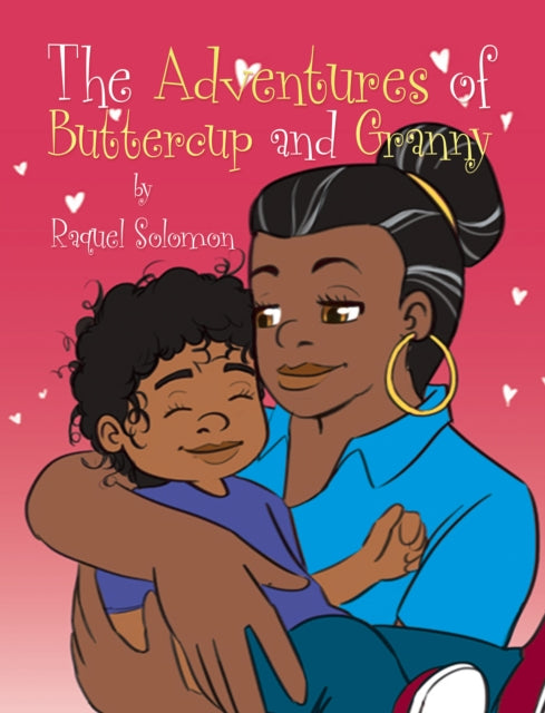 Adventures of Buttercup and Granny