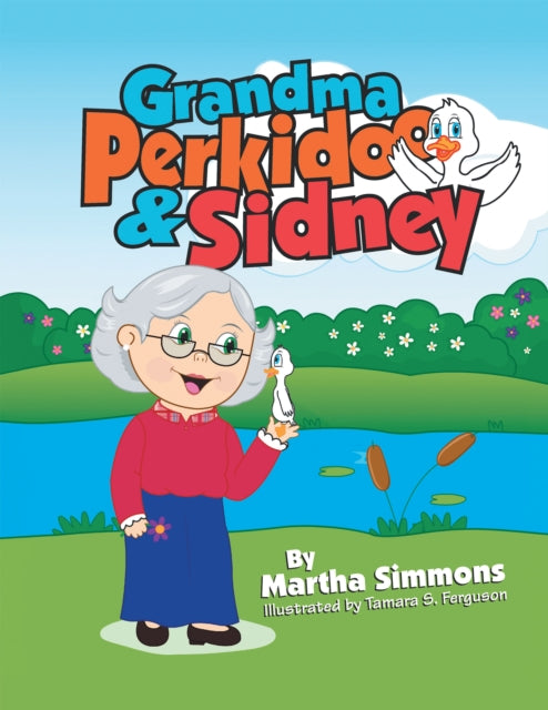 Grandma Perkidoo & Sidney