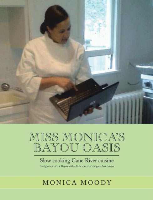 Miss Monica's Bayou Oasis