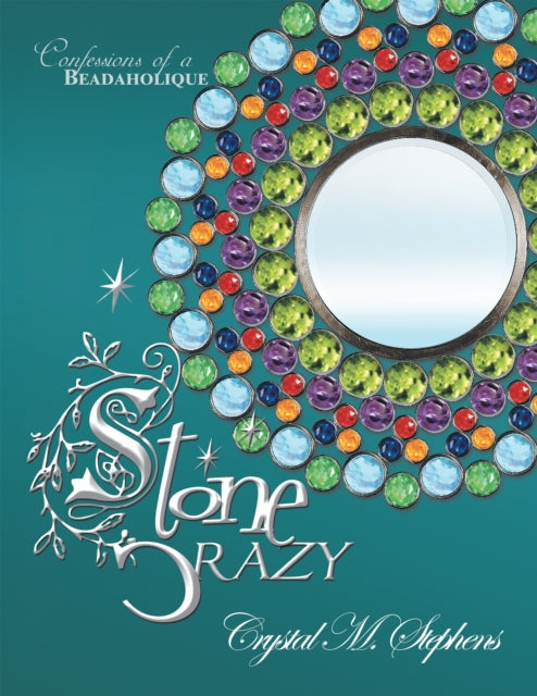 Stone Crazy