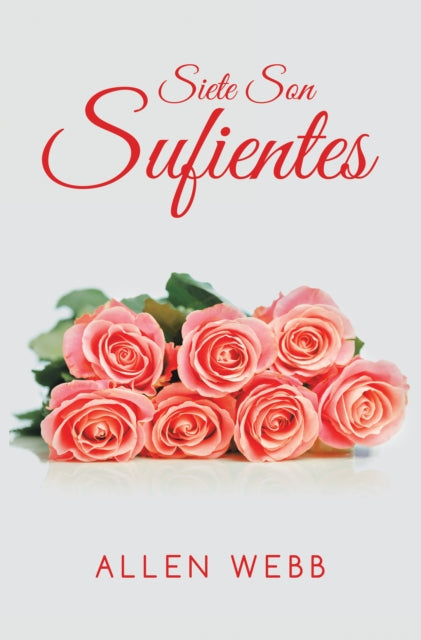 Siete Son Sufientes