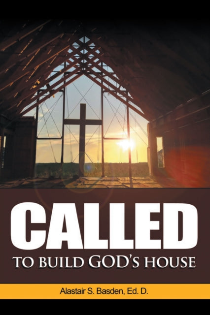 Called to Build God's House