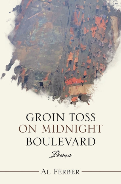 Groin Toss on Midnight Boulevard