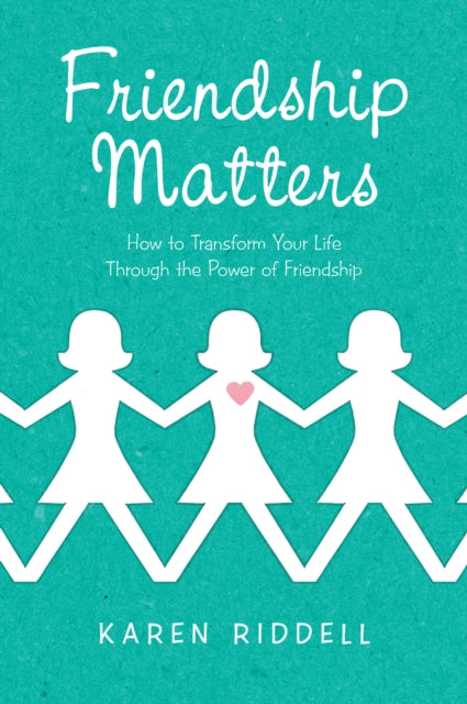 Friendship Matters