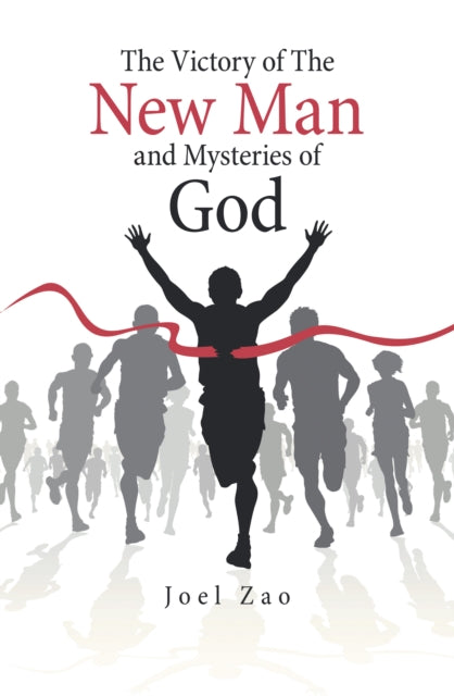 Victory of the New Man and Mysteries of God