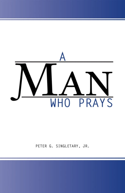 Man Who Prays