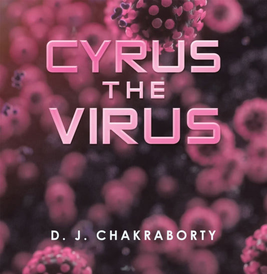 Cyrus the Virus