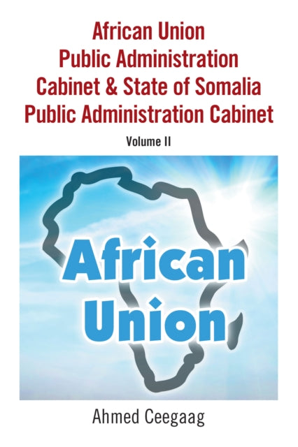 African Union Public Administration Cabinet & State of Somalia Public Administration Cabinet