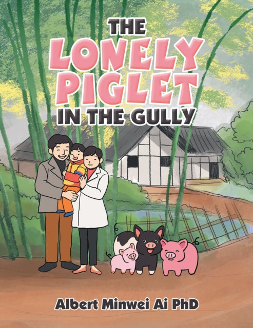 Lonely Piglet in the Gully
