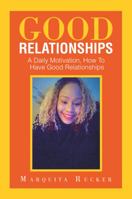 Good Relationships