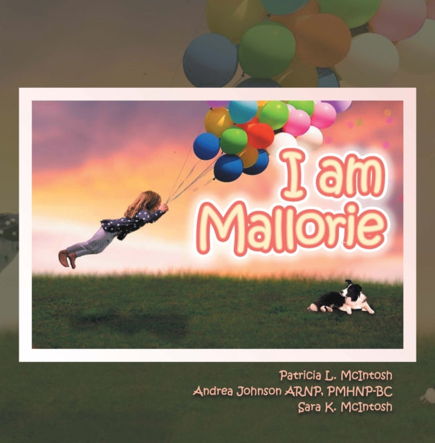 I Am Mallorie