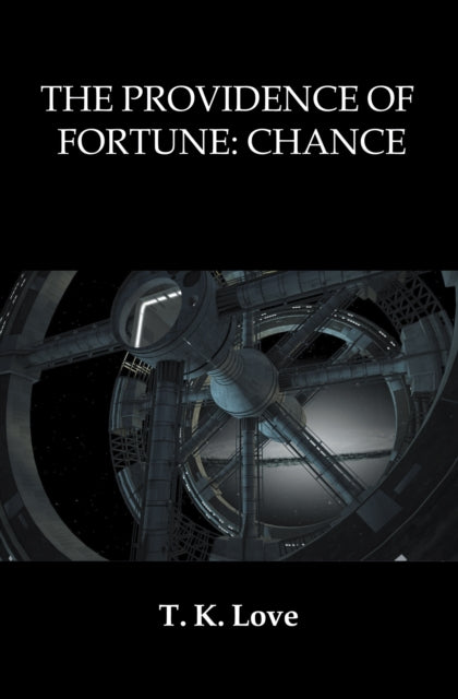 Providence of Fortune: Chance