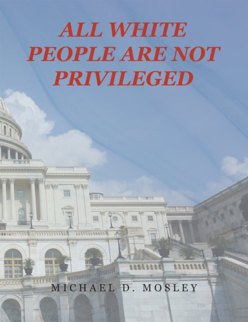 All White People Are Not Privileged