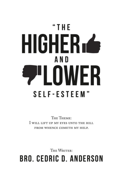 e;The Higher and Lower Self-Esteeme;