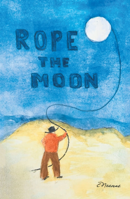 Rope the Moon