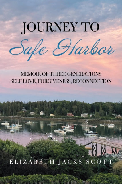 Journey to Safe Harbor